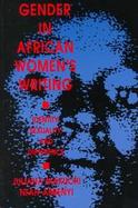 Gender in African Women's Writing Identity, Sexuality and Difference cover