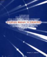 Strategic Warfare in Cyberspace cover