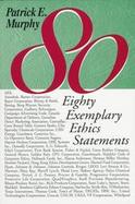 Eighty Exemplary Ethics Statements cover