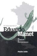 The Novels and Plays of Eduardo Manet An Adventure in Multiculturalism cover