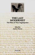 The Last Modernist The Films of Theo Angelopoulos cover