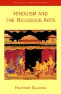 Hinduism and the Religious Arts cover