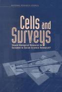 Cells and Surveys Should Biological Measures Be Included in Social Science Research? cover