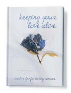 Keeping Your Love Alive: Creative Tips for Lasting Romance cover