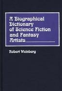 Biographical Dictionary of Science Fiction and Fantasy Artists cover