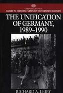 The Unification of Germany, 1989-1990 cover