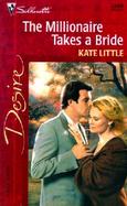 The Millionaire Takes a Bride cover