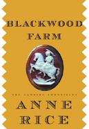 Blackwood Farm The Vampire Chronicles cover