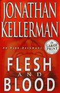 Flesh and Blood A Novel cover