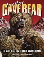 Ice Age Cave Bear: The Giant Beast That Terrified Ancient Humans cover