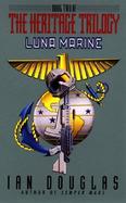 Luna Marine Book Two of the Heritage Trilogy cover