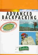 Advanced Backpacking: A Trailside Guide cover