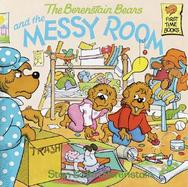 The Berenstain Bears and the Messy Room cover