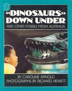 Dinosaurs Down Under: And Other Fossils from Australia cover