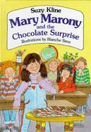 Mary Marony and the Chocolate Surprise cover