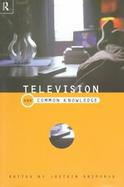 Television and Common Knowledge cover