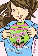 The Caped 6th Grader Happy Birthday, Hero! cover