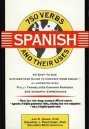 750 Spanish Verbs and Their Uses cover