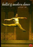 Ballet and Modern Dance: A Concise History cover