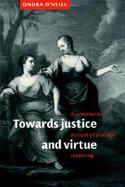 Towards Justice and Virtue A Constructive Account of Practical Reasoning cover