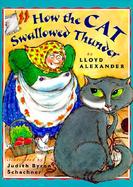 How the Cat Swallowed Thunder cover
