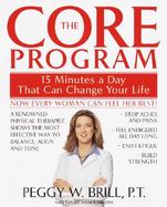 The Core Program Fifteen Minutes a Day That Can Change Your Life cover