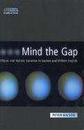 Mind the Gap Ellipsis and Stylistic Variation in Spoken and Written English cover