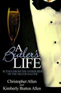A Butler's Life Scenes from the Other Side of the Silver Salver cover