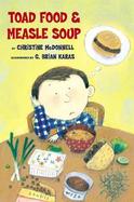 Toad Food & Measle Soup cover
