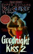 Goodnight Kiss 2: Fear Street Super Chiller cover