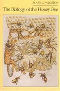 The Biology of the Honey Bee cover