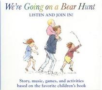 We're Going on a Bear Hunt Listen and Join In! cover