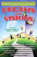 Dreams And Visions Fourteen Flights of Fantasy cover