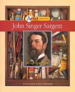 John Singer Sargent The Life of an Artist cover