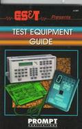Es&t Presents the Test Equipment Guide cover