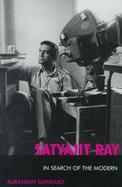 Satyajit Ray In Search of the Modern cover