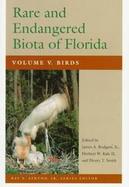 Rare and Endangered Biota of Florida Birds (volume5) cover