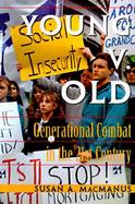 Young V. Old Generational Combat in the 21st Century cover