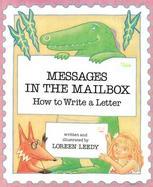 Messages in the Mailbox: How to Write a Letter cover