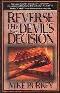 Reverse the Devil's Decision cover