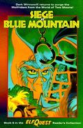 Siege at Blue Mountain cover