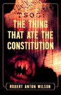 Tsog The Thing That Ate the Constitution cover