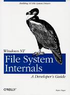 Windows NT File System Internals: A Developer's Guide with 3.5 Disk cover