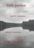 Little Jordan A Novel cover