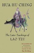 Hua Hu Ching The Later Teachings of Lao Tzu cover