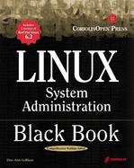 Linux Administration Black Book with CDROM cover