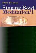 Singing Bowl Meditation 1 cover