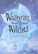Whispering to Witches cover