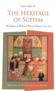 The Heritage of Sufism The Legacy of Medieval Persian Sufism (1150-1500) (volume2) cover