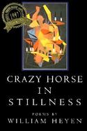 Crazy Horse in Stillness Poems cover